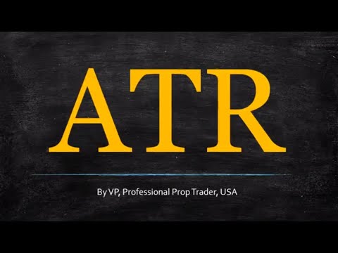 Видео: Индикатор ATR — лучший индикатор, который может быть у Форекс-трейдеров (используйте его или поте...