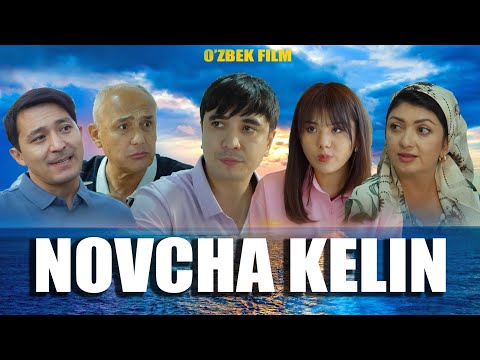 Видео: Novcha kelin(o'zbek kino) Новча келин (ўзбек кино)