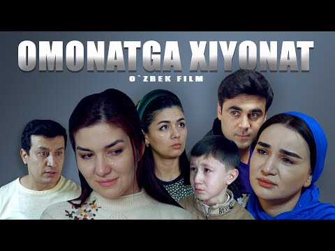 Видео: Omonatga xiyonat (O'zbekkino) Омонатга хиёнат