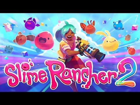 Видео: Слаймовое ранчо - Slime Rancher 2
