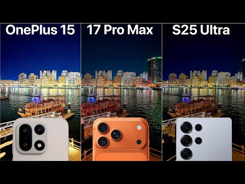 Видео: Сравнение камер OnePlus 15, iPhone 17 Pro Max и Samsung S25 Ultra