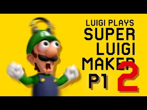 Видео: ТАК НЕСПРАВЕДЛИВО!! | Луиджи играет: SUPER LUIGI MAKER 2 - ЧАСТЬ 1