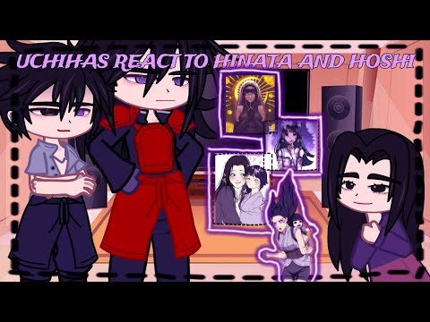 Видео: Uchiha clan react to Hinata and Hoshi //sasuhina /сасухина// °.•Kaguya•.° [🇧🇷🇺🇲🇲🇽🇷🇺]