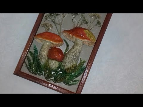 Видео: Панно из солёного теста "Грибная пора "2  часть.Поделка на осеннюю тему. Солёное тесто. DIY