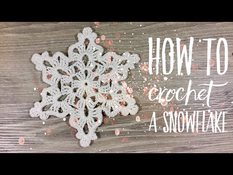 Видео: ВЯЖЕМ ИДЕАЛЬНУЮ СНЕЖИНКУ❄️ КРЮЧКОМ! / HOW TO CROCHET A SNOWFLAKE.