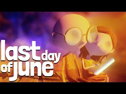 Видео: ИГРА СО ВРЕМЕНЕМ ► Last Day Of June #1