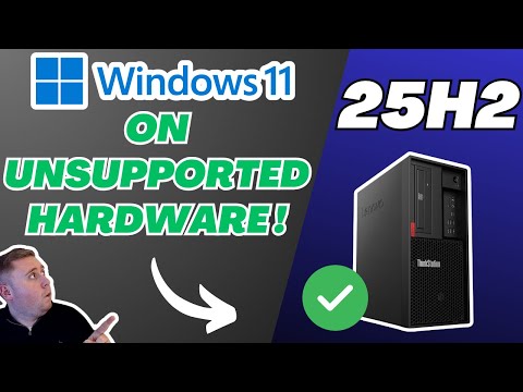 Видео: Установите Windows 11 25H2 на НЕПОДДЕРЖИВАЕМОЕ ОБОРУДОВАНИЕ — быстро и просто!