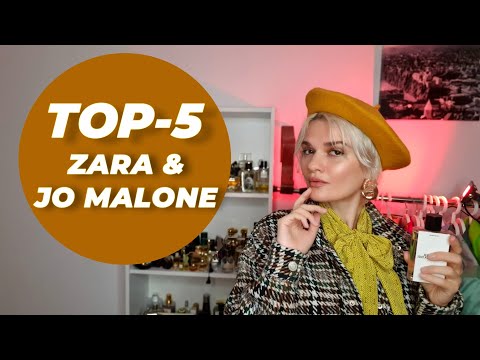 Видео: TOP-5 АРОМАТОВ ZARA & JO MALONE