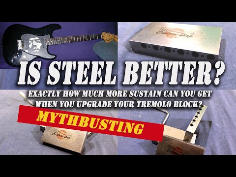 Видео: Стальные тремоло-блоки: действительно ли они имеют значение?
