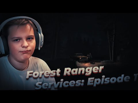 Видео: СЛАБЫЙ ФИРСТ ТУ ФАТОМ ► Forest Ranger Services: Episode 1