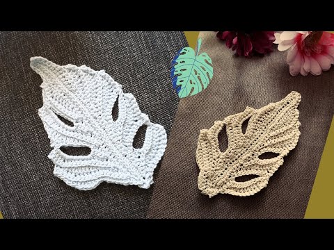 Видео: Листик монстеры вязаный крючком МК ирландское кружево  crochetLeaf
