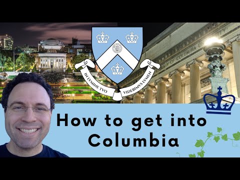 Видео: Как поступить в Колумбийский университет