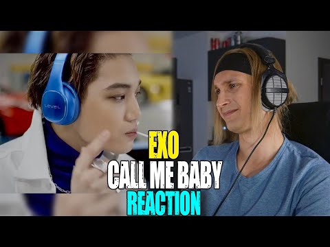 Видео: EXO CALL ME BABY | reaction | Проф. звукорежиссер смотрит