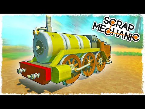 Видео: БИТВА: СТРОИМ НАСТОЯЩИЙ ПАРОВОЗ НА ПОРШНЯХ В SCRAP MECHANIC!!!