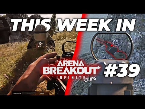 Видео: Эта неделя в Arena Breakout Infinite: лучшие моменты и неудачи #39