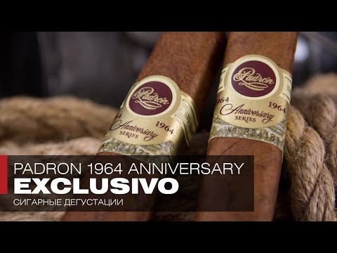 Видео: Никарагуанские сигары Padron 1964 Series Anniversary Exclusivo