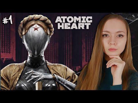 Видео: БАБА ЗИНА И КОМПЛЕКС ВАВИЛОВ 🔴 ATOMIC HEART | ПРОХОЖДЕНИЕ #1