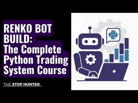 Видео: Сборка торгового бота Renko: полный курс по торговой системе Python (2026)