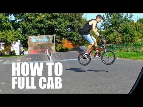Видео: How to full cab BMX (Как сделать фулкаб на БМХ, MTB)  | Школа BMX Online #11