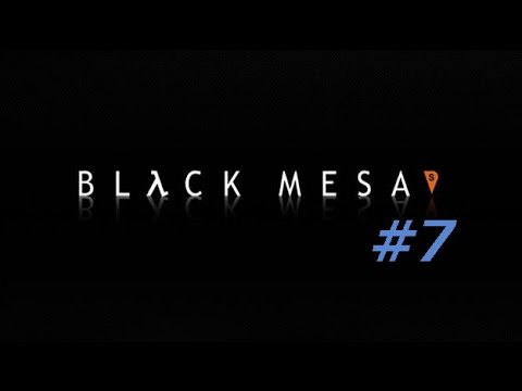 Видео: Black Mesa прохождение Часть 7 Просто тащер