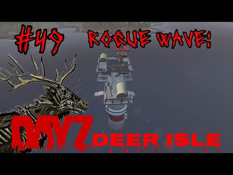 Видео: #49 НЕФТЯНКА ROGUE WAVE ( PUNISHERSHOW )|В DAYZ НЕУДЕРЖИМЫЕ 2024 (ЛЕТО) DEER ISLE PVP(ROCKET SAN)