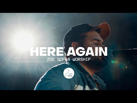 Видео: Тук сега | Here Again | Zoe Sofia Worship