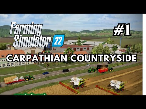 Видео: Прохождение карты  Carpathian Countryside в Farming Simulator 22