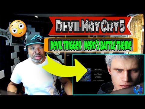 Видео: Боевая тема Неро из Devil Trigger из Devil May Cry 5 — реакция продюсера