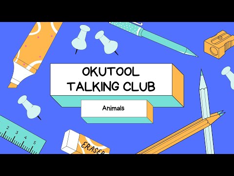 Видео: 35. Okutool сүйлөшүү клубу: Жаныбарлар англисче - Animals in English