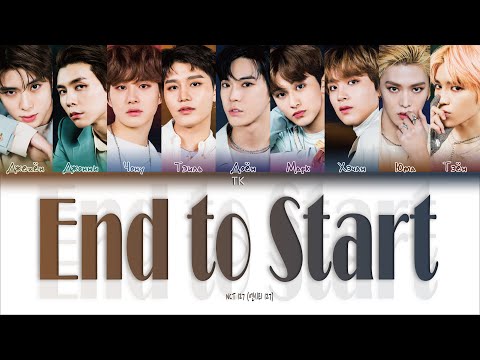 Видео: NCT 127 – End to Start [ПЕРЕВОД НА РУССКИЙ/КИРИЛЛИЗАЦИЯ Color Coded Lyrics]