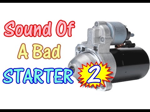 Видео: ⭐ Часть 2 — Как звучит неисправный стартер? — Звуки неисправного стартера