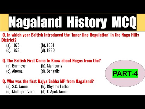 Видео: Вопросы по истории Нагаленда | Важно для кандидатов NPSC | Канал GK Нагаленда # Часть 4