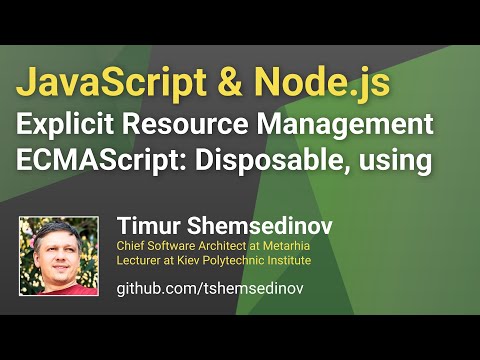 Видео: 💡 Явное управление ресурсами при помощи Using и Symbol.dispose в JavaScript, TypeScript, Node.js