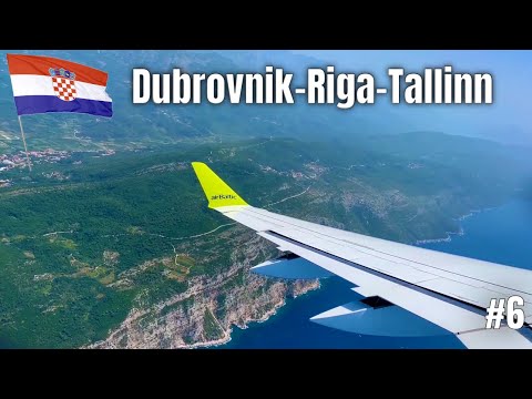 Видео: Croatia Dubrovnik - Riga - Tallinn FLIGHT  / Хорватия Дубровник - Рига - Таллинн