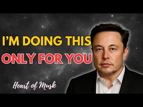 Видео: Илон Маск: «Я делаю это только для тебя».