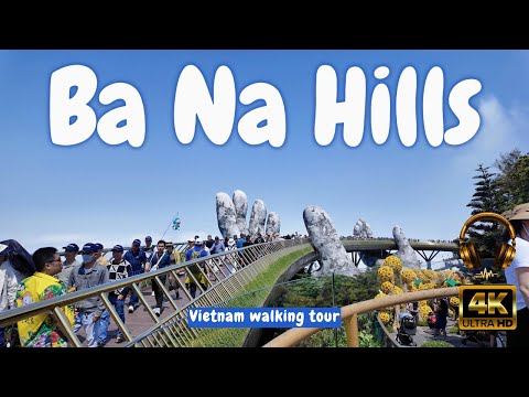 Видео: Откройте для себя Золотой мост: поход в Ба На Хиллс в формате 4K и виды 🇻🇳
