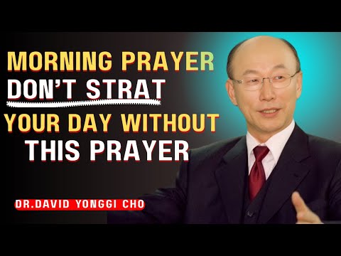 Видео: «Утренняя молитва, вдохновлённая доктором Дэвидом Йонгги Чо | Получите Божью силу и милость сегод...