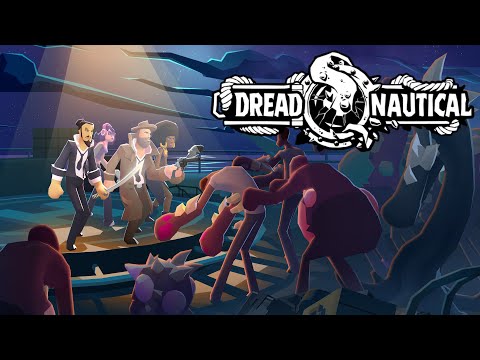 Видео: Dread Nautical - #Прохождение 2