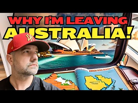 Видео: Почему я уезжаю из Австралии: культура, взгляды и налоги!
