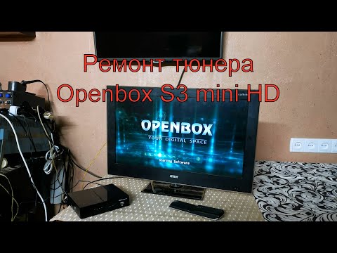 Видео: Ремонт тюнера Openbox S3 Mini HD