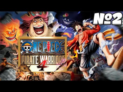 Видео: One Piece Pirate Warriors 4 - Прохождение - Стрим №2