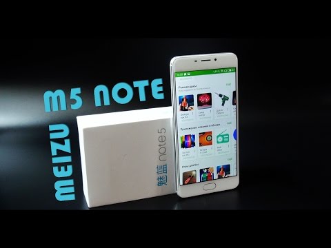 Видео: Обзор MEIZU M5 NOTE - фанам Xiaomi не смотреть! :)