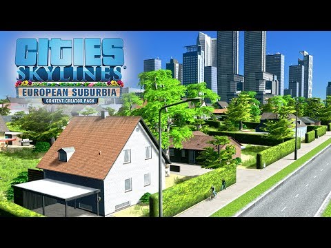 Видео: Что не так с DLC European Suburbia - Cities: Skylines?
