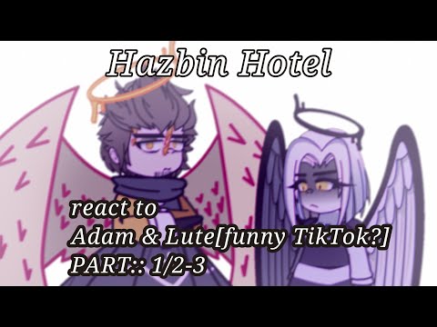 Видео: ||°РУС/𝑬𝑵𝑮°||°𝑯𐀴̶𝒛𝒃𝒊𝒏 𝑯𝒐𝒕𝒆𝒍 𝒓𝒆𝒂𝒄𝒕 𝒕𝒐 "𐀴̶𝒅𝒂𝒎 & 𝑳𝒖𝒕𝒆[𝒇𝒖𝒏𝒏𝒚 𝑻𝒊𝒌𝑻𝒐𝒌?]" 𝑷𝒂𝒓𝒕:: 𝟏°||°𝒎𝒚 𝑨𝑼