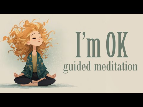 Видео: В этот момент... Я в порядке (Управляемая медитация)