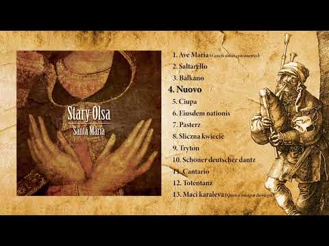 Видео: Стары Ольса - Santa Maria (full album)