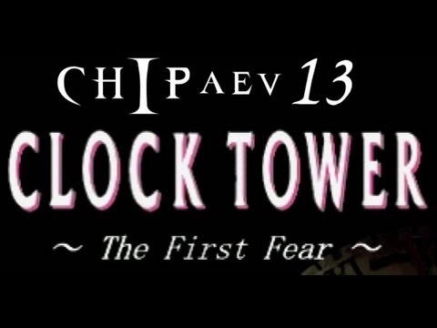 Видео: Clock Tower: The First Fear Прохождение (PSX Rus) - Концовка S