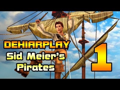 Видео: Бороздим моря в Sid Meier's Pirates - 1 серия