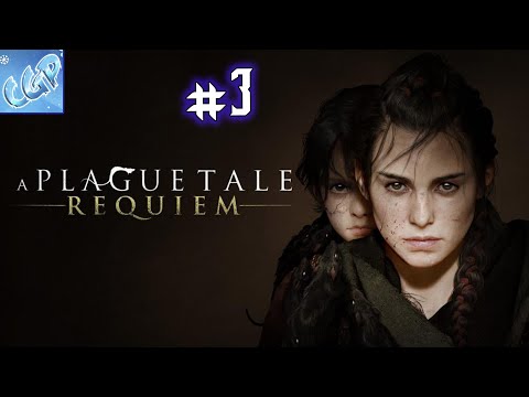 Видео: A Plague Tale Requiem ► Идем дальше! Прохождение игры - 3