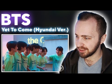Видео: BTS - Yet To Come (Hyundai Ver.) // реакция